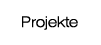 Projekte